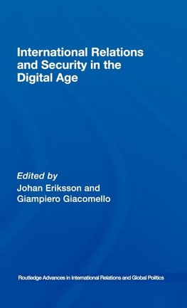 International Relations and Security in the Digital Age