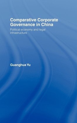 Comparative Corporate Governance in China