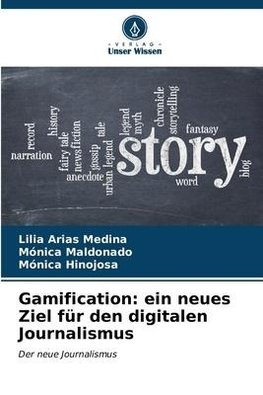 Gamification: ein neues Ziel für den digitalen Journalismus