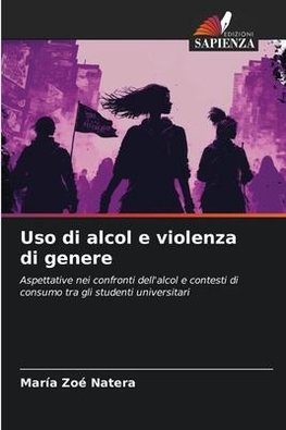 Uso di alcol e violenza di genere