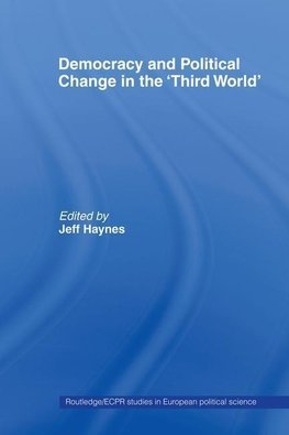 Haynes, J: Democracy and Political Change in the Third World