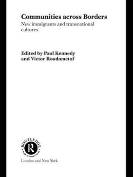 Kennedy, P: Communities Across Borders