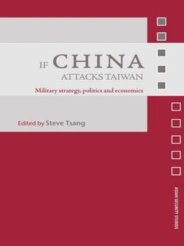 Tsang, S: If China Attacks Taiwan