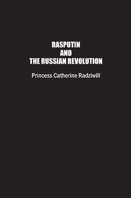 Rasputin and the Russian Revolution