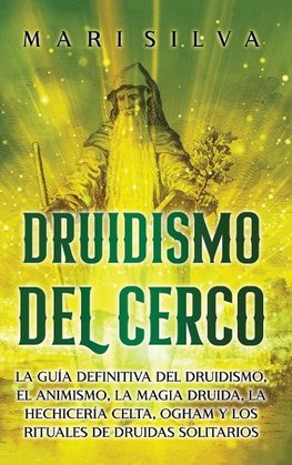 Druidismo del cerco