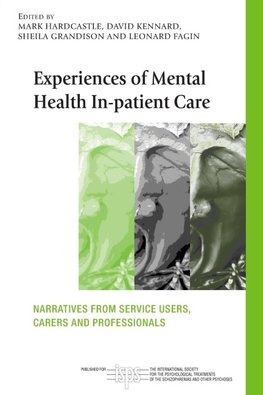 Hardcastle, M: Experiences of Mental Health In-patient Care