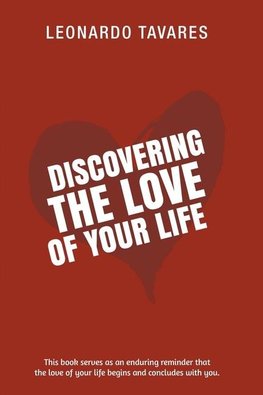 Discovering the Love of Your Life