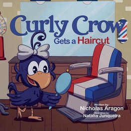 Curly Crow Gets a Haircut