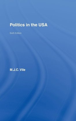 Vile, M: Politics in the USA