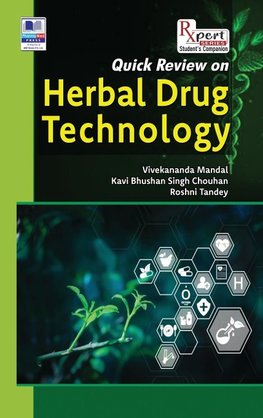 Quick Review on Herbal Drug Technology