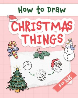 How to Draw Christmas Things