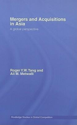 Tang, R: Mergers and Acquisitions in Asia