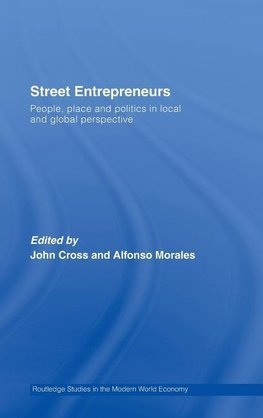 Cross, J: Street Entrepreneurs