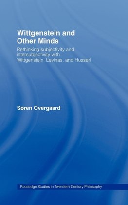 Wittgenstein and Other Minds