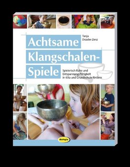 Achtsame Klangschalen-Spiele