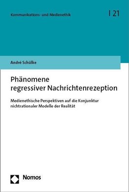 Phänomene regressiver Nachrichtenrezeption