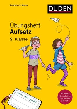 Übungsheft - Aufsatz 2. Klasse