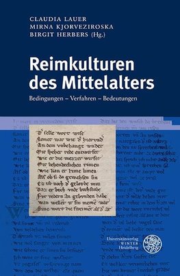 Reimkulturen des Mittelalters