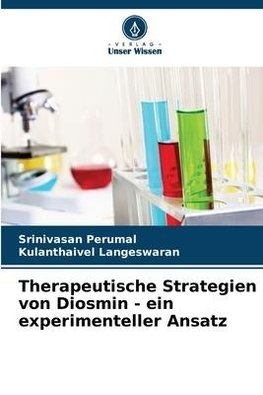 Therapeutische Strategien von Diosmin - ein experimenteller Ansatz