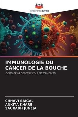 IMMUNOLOGIE DU CANCER DE LA BOUCHE