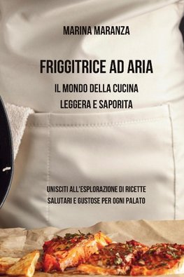 Friggitrice ad Aria