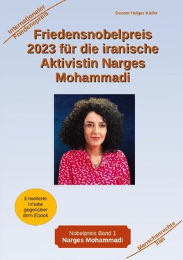 Friedensnobelpreis 2023 für die iranische Aktivistin Narges Mohammadi