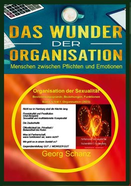 Das Wunder der Organisation - Band 5