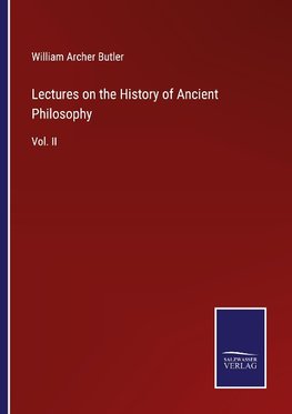 Lectures on the History of Ancient Philosophy