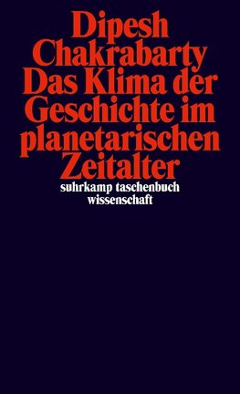 Das Klima der Geschichte im planetarischen Zeitalter