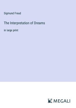 The Interpretation of Dreams