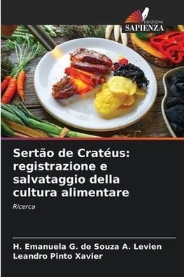 Sertão de Cratéus: registrazione e salvataggio della cultura alimentare