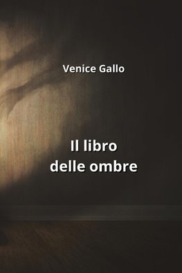 Il libro delle ombre