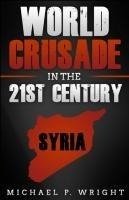 World Crusade in the 21st Century