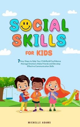 SOCIAL SKILLS FOR KIDS