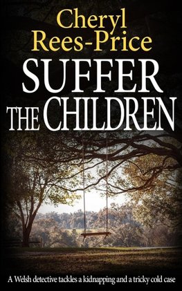 SUFFER THE CHILDREN