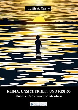 Klima: Unsicherheit und Risiko