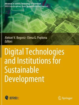 Digital Technologies and Institutions for Sustainable Development