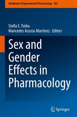 Sex and Gender Effects in Pharmacology