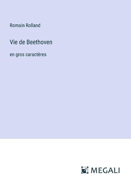 Vie de Beethoven