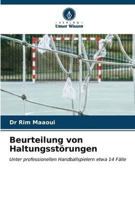 Beurteilung von Haltungsstörungen