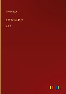 A Wife's Story