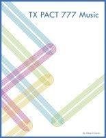 TX PACT 777 Music