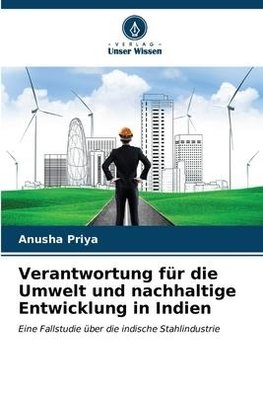 Verantwortung für die Umwelt und nachhaltige Entwicklung in Indien