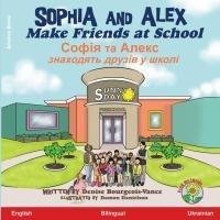 Sophia and Alex Make Friends at School