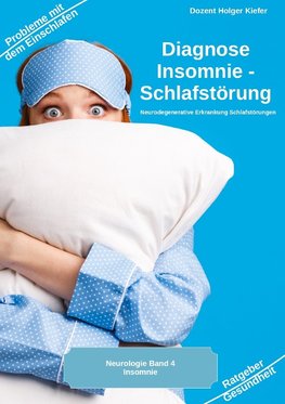 Diagnose Insomnie ¿ Schlafstörung