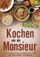 Kochen wie ein Monsieur