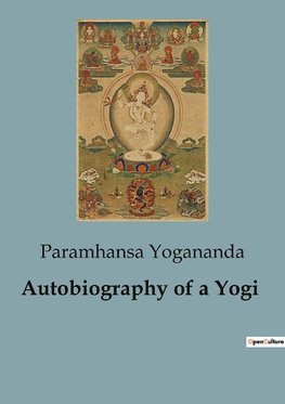 Autobiography of a Yogi