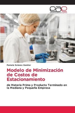 Modelo de Minimización de Costos Estacionarios por Materia Prima