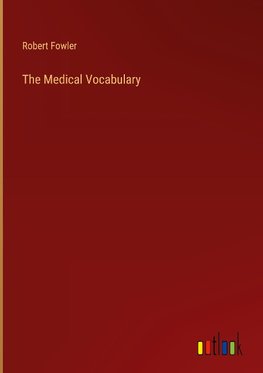 The Medical Vocabulary