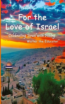 For the Love of Israel